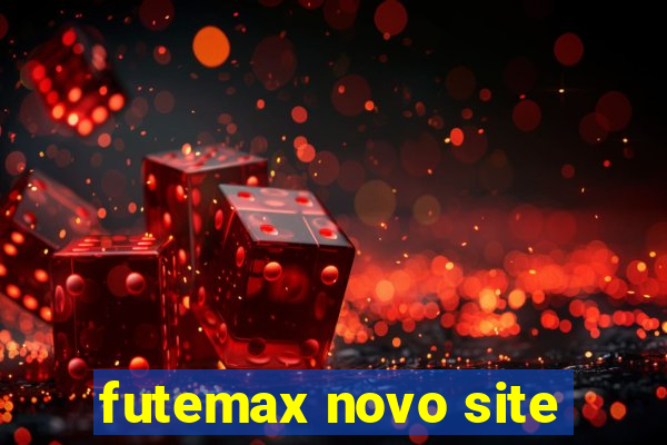 futemax novo site